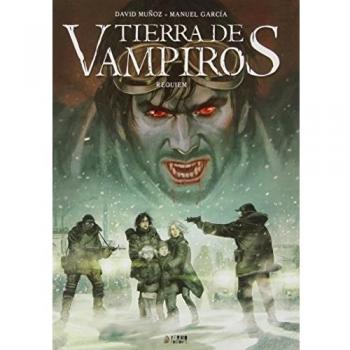 Tierra De Vampiros. Requiem - Volumen 2