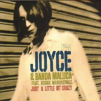 Just a Little Bit Crazy - Joyce & Banda Maluca (Vinyl LP Album)