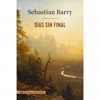 Días sin final - Sebastian Barry