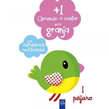 Aprendo a contar en la granja +1: 1 Pájaro. Con adhesivos reutilizables