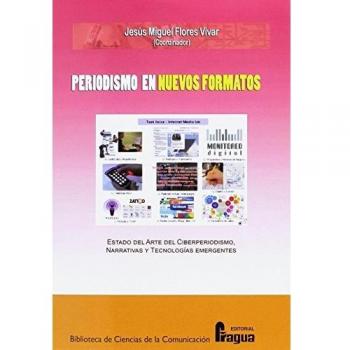 Periodismo en nuevos formatos