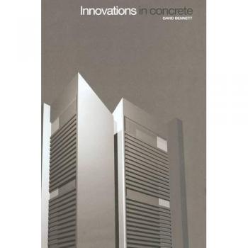 Innovations in Concrete