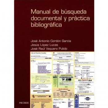 Manual de búsqueda documental y práctica bibliográfica