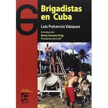 Brigadistas En Cuba