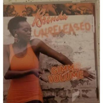Brenda Unreleased/Gimme Some V