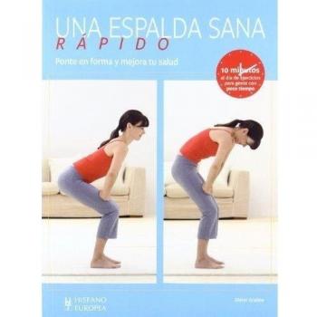 Una espalda sana rápido