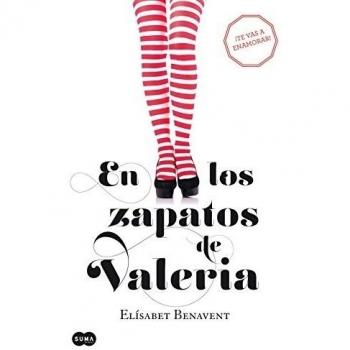 En los zapatos de valeria serie valeria vol 1 fuera de coleccion suma