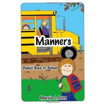 Manners Book: Daniel Goes to School - Social Skills Development for Children