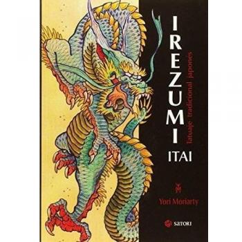 Irezumi Itai. Tatuaje Tradicional Japonés - Moriarty, Yori