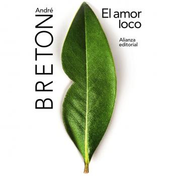 El amor loco - André Breton