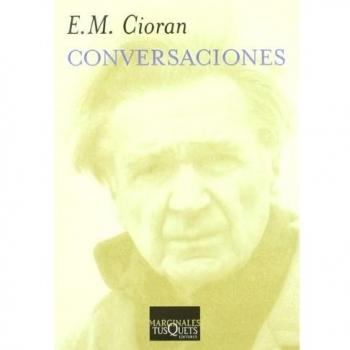 Conversaciones - Cioran