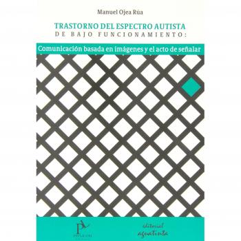 TRASTORNOS DEL ESPECTRO AUTISTA DE BAJO FUNCIONAMIENTO