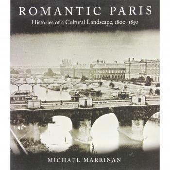 Romantic paris histories of a cultural landscape 18001850