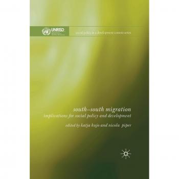 South-South Migration: Implications for Social Policy and Development