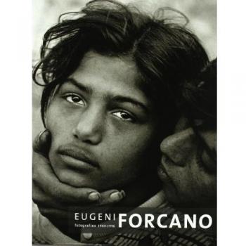 Eugeni Forcano. Fotografías 1960-1996