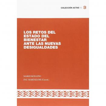 Los retos del Estado del Bienestar ante las nuevas desigualdades
