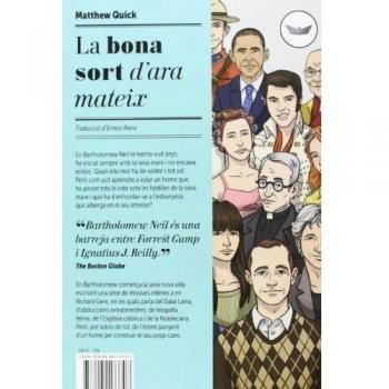 La Bona Sort D'ara Mateix - Matthew Quick