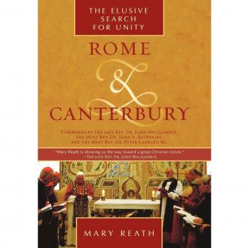 Rome and Canterbury: The Elusive Search for Unity