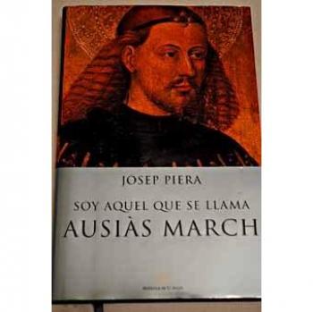 Soy aquel que se llama ausias march