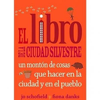 El Libro De La Ciudad Silvestre