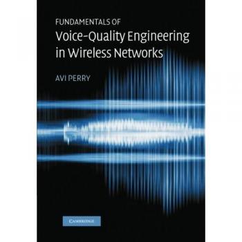 Fundamentos de Ingeniería de Calidad de Voz en Redes Inalámbricas