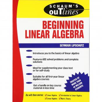 Schaum's Outline of Beginning Linear Algebra