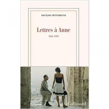 Cartas a Anne - 1962-1995 (François Mitterrand)