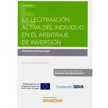La legitimación activa del individuo en el arbitraje de inversión