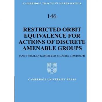 Equivalencia de Órbitas Restringidas para Acciones de Grupos Discretos Aceptables (Tractos de Cambridge en Matemáticas, Band 146) - Tapa Blanda