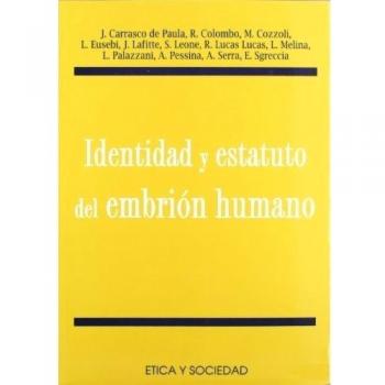 Identidad y estatuto del embrión humano