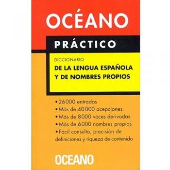 Practical Dictionary of the Spanish Language and Proper Names