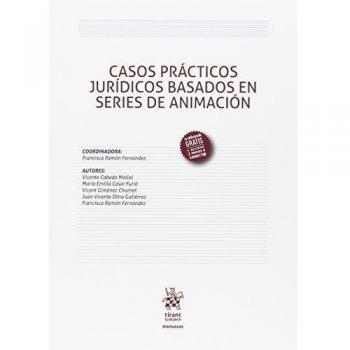 Casos Prácticos Jurídicos Basados en Series de Animación