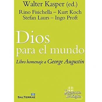 DIOS PARA EL MUNDO. Libro homenaje para Jorge Augustin.: Para George Augustin: 288