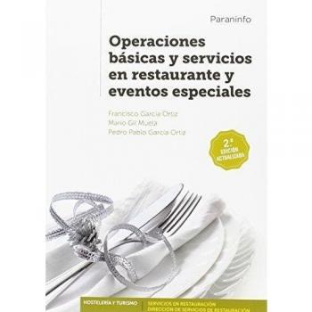 Operaciones básicas y servicios en restaurante y eventos especiales 2.ª edición