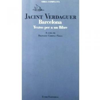 Barcelona. Textos per a un llibre - Verdaguer Jacint