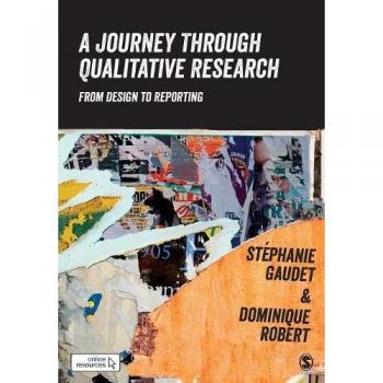 Qualitative Research Guide: From Design to Reporting by Stéphanie Gaudet