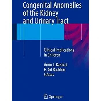 Congenital Anomalies of the Kidney and Urinary Tract: Clinical Implications in Children