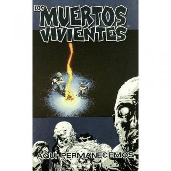 Los muertos vivientes nº 09/32: Aquí permanecemos - Charlie Adlard/robert Kirkman
