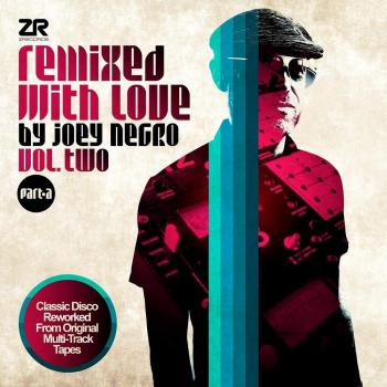 Remixed with love by joey negrovol 2 vinilo