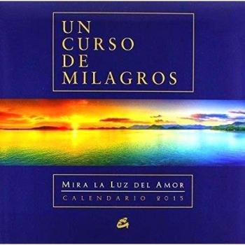 Un Curso De Milagros. Calendario 2015