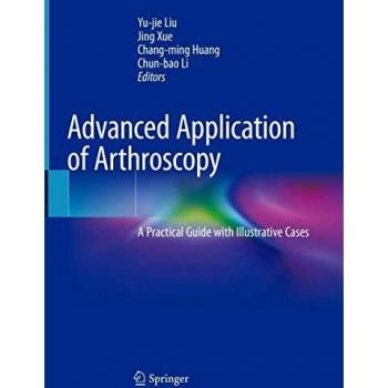 Advanced Application of Arthroscopy: A Practical Guide with Illustrative Cases