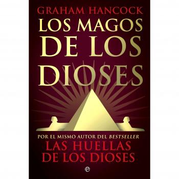 Magos De Los Dioses - Graham Hancock