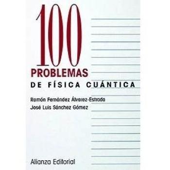 100 problemas de Física Cuántica