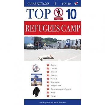 TOP 10 Refugees Camp Visual Guide: Miral Camp: 527