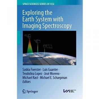 Exploring the Earth System with Imaging Spectroscopy
