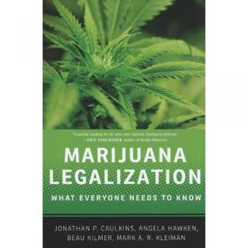 Marijuana Legalization: What Everyone Needs to Know®