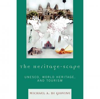 Heritage-Scape: UNESCO World Heritage and Tourism Insights