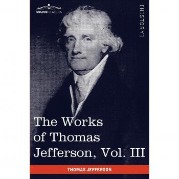 Obras de Thomas Jefferson, Vol. III (en 12 volúmenes): Notas sobre Virginia I, Correspondencia 1780 - 1782 - Tapa blanda