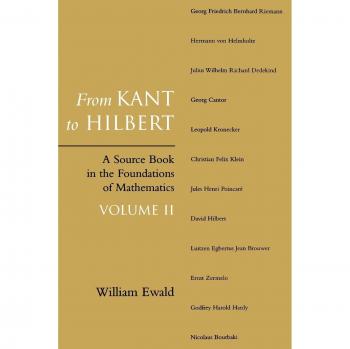 Foundations of Mathematics: From Kant to Hilbert, Volume 2 (Paperback)