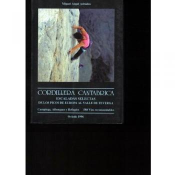 Cordillera cantabrica escaladas selectas - Miguel Angel Adrados